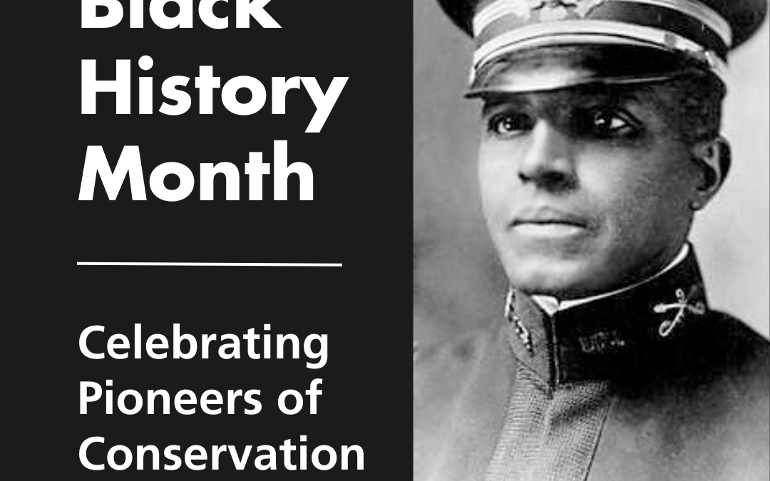 Black History Month: Celebrating Pioneers of Conservation